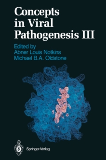 Concepts in Viral Pathogenesis III