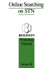 Online Searching on STN : Beilstein Workshop Manual