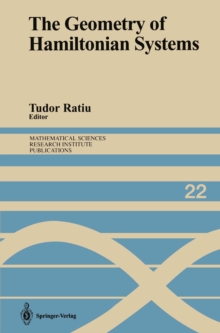 The Geometry of Hamiltonian Systems : Proceedings of a Workshop Held June 5-16, 1989