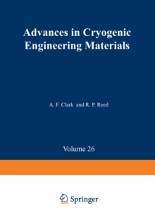 Advances in Cryogenic Engineering Materials : Volume 26