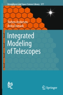 Integrated Modeling of Telescopes