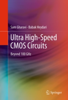 Ultra High-Speed CMOS Circuits : Beyond 100 GHz