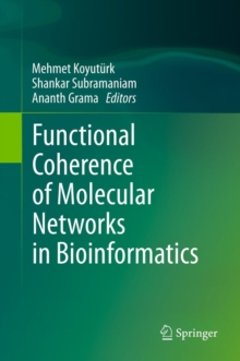 Functional Coherence of Molecular Networks in Bioinformatics