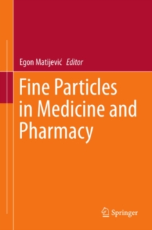 Fine Particles in Medicine and Pharmacy