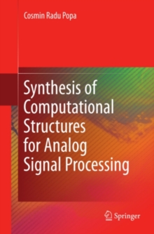 Synthesis of Computational Structures for Analog Signal Processing