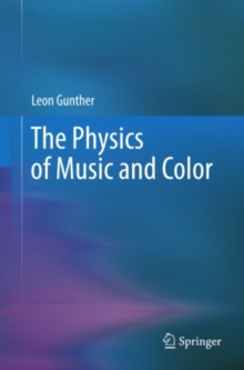 The Physics of Music and Color