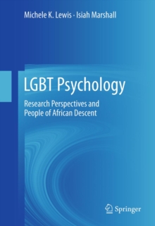 LGBT Psychology : Research Perspectives and People of African Descent