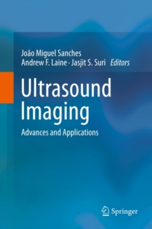 Ultrasound Imaging : Advances and Applications