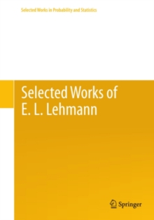 Selected Works of E. L. Lehmann