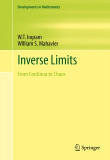 Inverse Limits : From Continua to Chaos