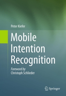 Mobile Intention Recognition