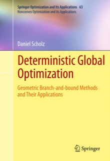 Deterministic Global Optimization : Geometric Branch-and-bound Methods and their Applications