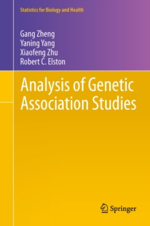 Analysis of Genetic Association Studies, Hardback Book Analysis of Genetic Association Studies, Hardback Book