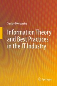 Information Theory and Best Practices in the IT Industry