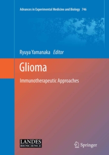 Glioma : Immunotherapeutic Approaches