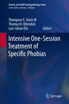 Intensive One-Session Treatment of Specific Phobias