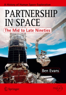 Partnership in Space : The Mid to Late Nineties