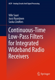 Continuous-Time Low-Pass Filters for Integrated Wideband Radio Receivers