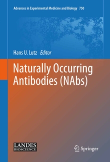 Naturally Occurring Antibodies (NAbs)