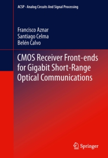 CMOS Receiver Front-ends for Gigabit Short-Range Optical Communications