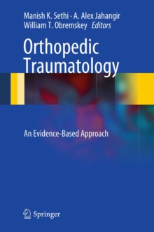 Orthopedic Traumatology : An Evidence-Based Approach