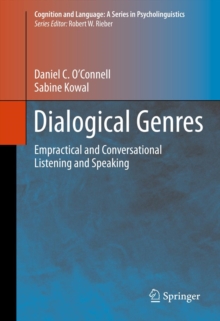 Dialogical Genres : Empractical and Conversational Listening and Speaking