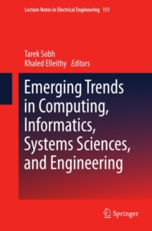 Emerging Trends in Computing, Informatics, Systems Sciences, and Engineering