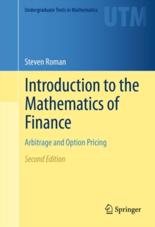 Introduction to the Mathematics of Finance : Arbitrage and Option Pricing