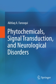 Phytochemicals, Signal Transduction, and Neurological Disorders