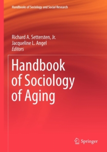 Handbook of Sociology of Aging, Paperback Book Handbook of Sociology of Aging, Paperback Book