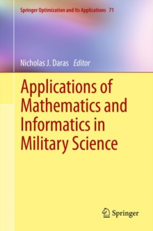 Applications of Mathematics and Informatics in Military Science