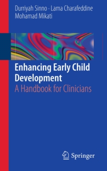 Enhancing Early Child Development : A Handbook for Clinicians