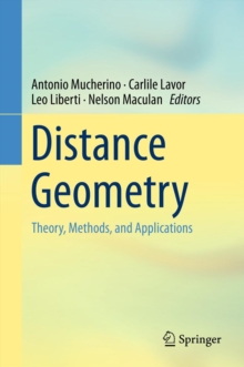 Distance Geometry : Theory, Methods, and Applications