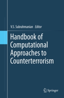 Handbook of Computational Approaches to Counterterrorism