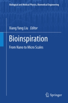 Bioinspiration : From Nano to Micro Scales