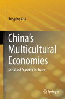 China's Multicultural Economies : Social and Economic Indicators