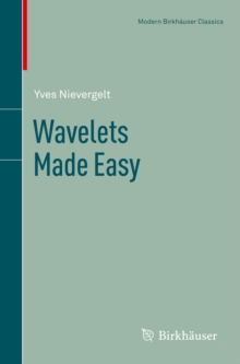 Wavelets Made Easy