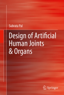 Design of Artificial Human Joints & Organs