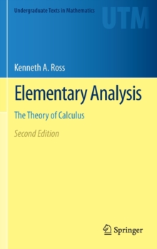 Elementary Analysis : The Theory of Calculus