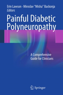 Painful Diabetic Polyneuropathy : A Comprehensive Guide for Clinicians