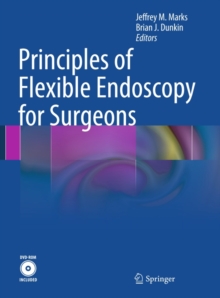 Principles of Flexible Endoscopy for Surgeons