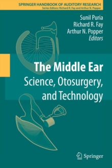 The Middle Ear : Science, Otosurgery, and Technology