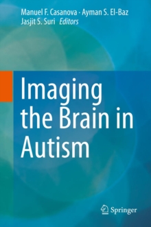 Imaging the Brain in Autism