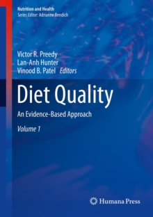 Diet Quality : An Evidence-Based Approach, Volume 1