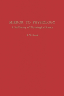 Mirror to Physiology : A self-survey of physiological science