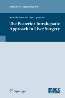 The Posterior Intrahepatic Approach in Liver Surgery