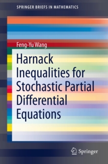 Harnack Inequalities for Stochastic Partial Differential Equations