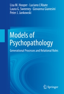 Models of Psychopathology : Generational Processes and Relational Roles