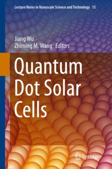 Quantum Dot Solar Cells