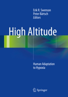 High Altitude : Human Adaptation to Hypoxia